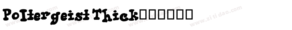 Poltergeist Thick字体转换